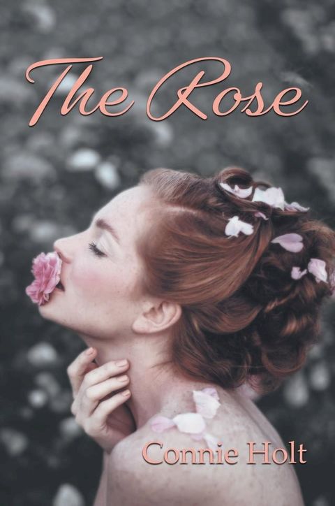 The Rose(Kobo/電子書)