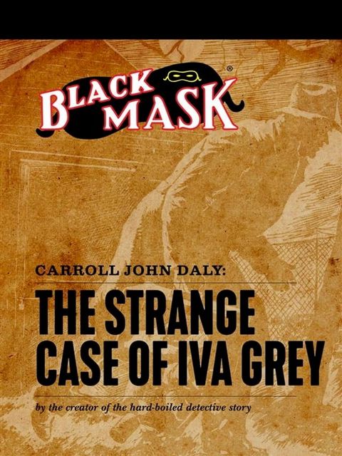 The Strange Case of Iva Grey(Kobo/電子書)