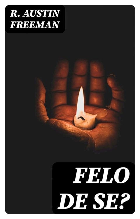 Felo de Se?(Kobo/電子書)