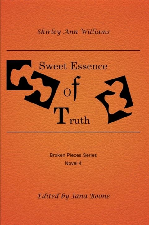 Sweet Essence of Truth(Kobo/電子書)