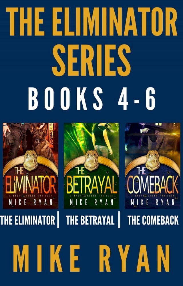  The Eliminator Series Books 4-6(Kobo/電子書)