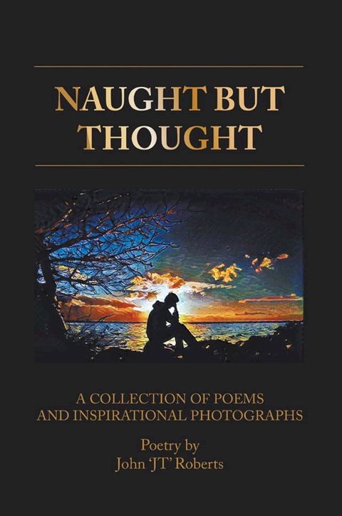 Naught But Thought(Kobo/電子書)