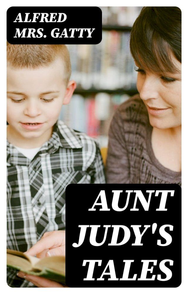  Aunt Judy's Tales(Kobo/電子書)