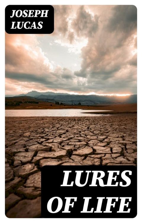 Lures of Life(Kobo/電子書)