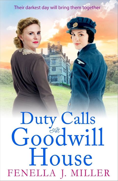 Duty Calls at Goodwill House(Kobo/電子書)