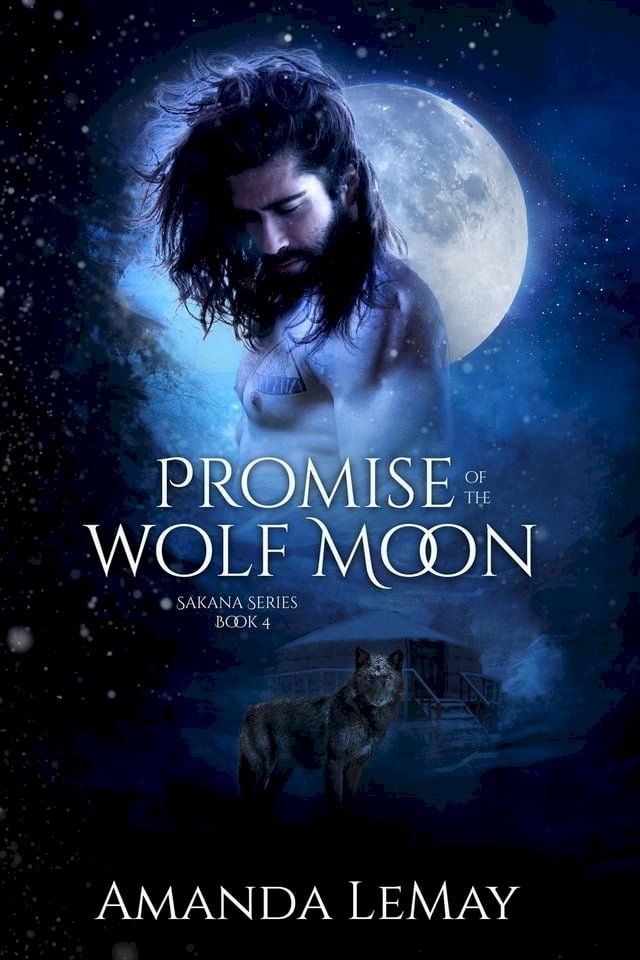  Promise of the Wolf Moon(Kobo/電子書)