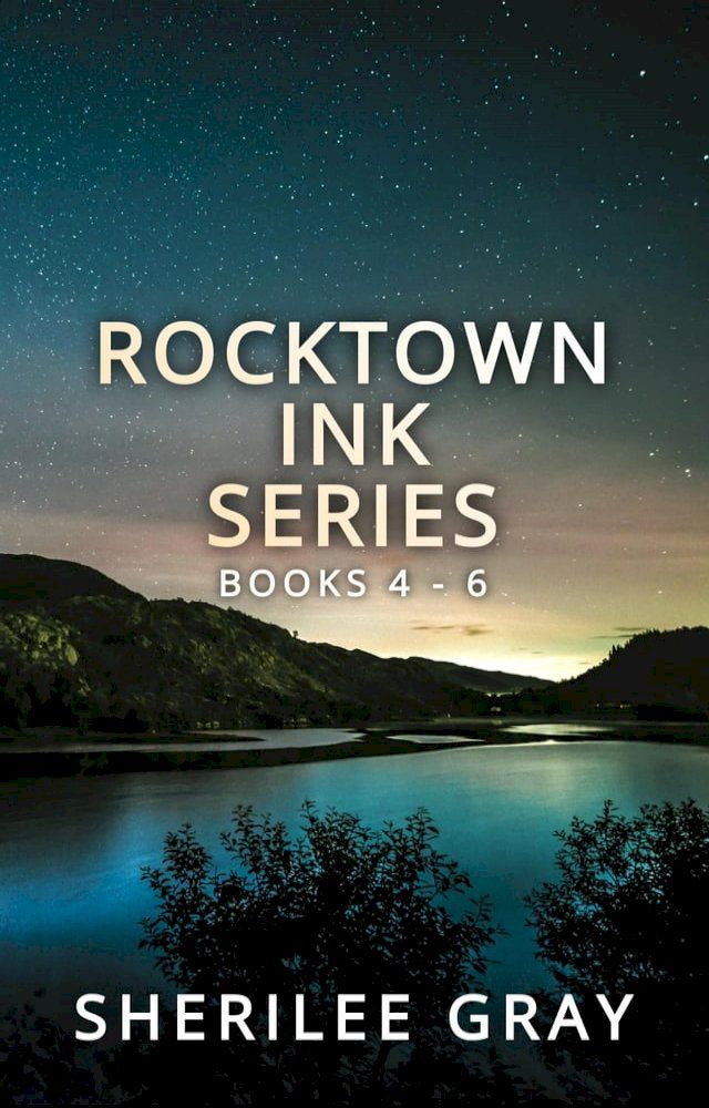  Rocktown Ink Series: Books 4 - 6(Kobo/電子書)