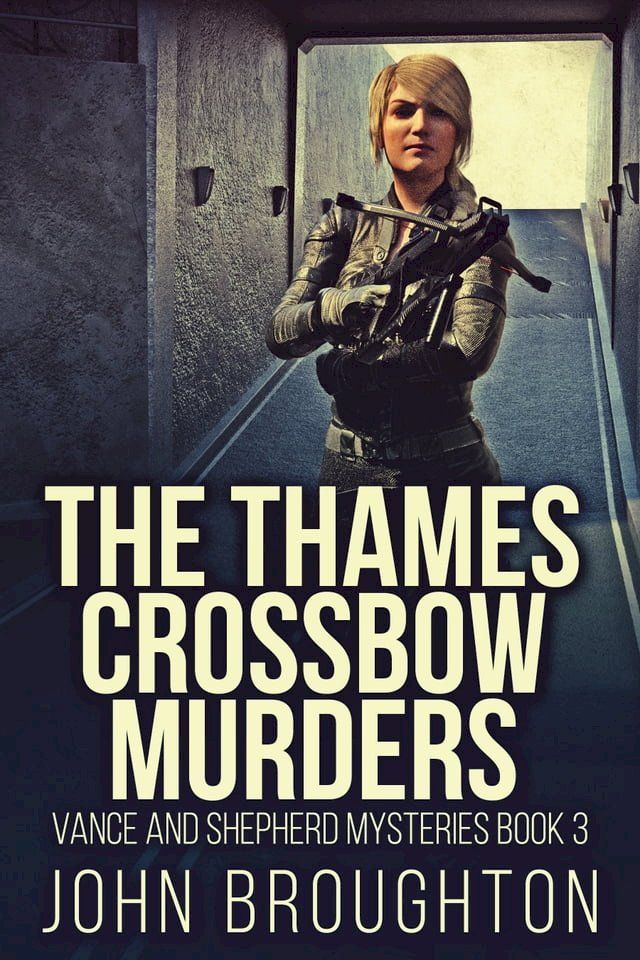  The Thames Crossbow Murders(Kobo/電子書)