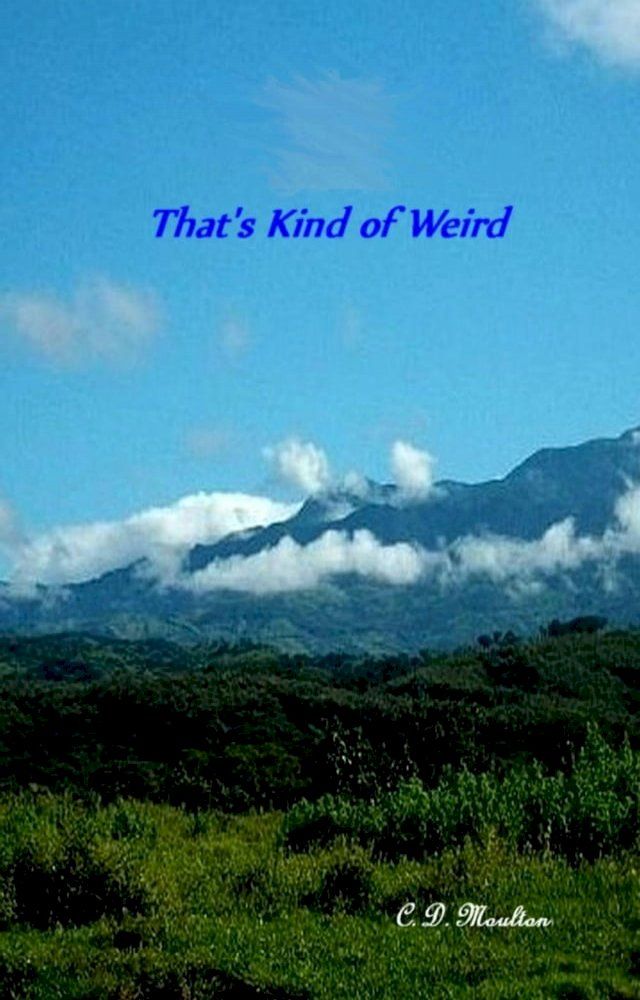  That's Kind of Weird(Kobo/電子書)