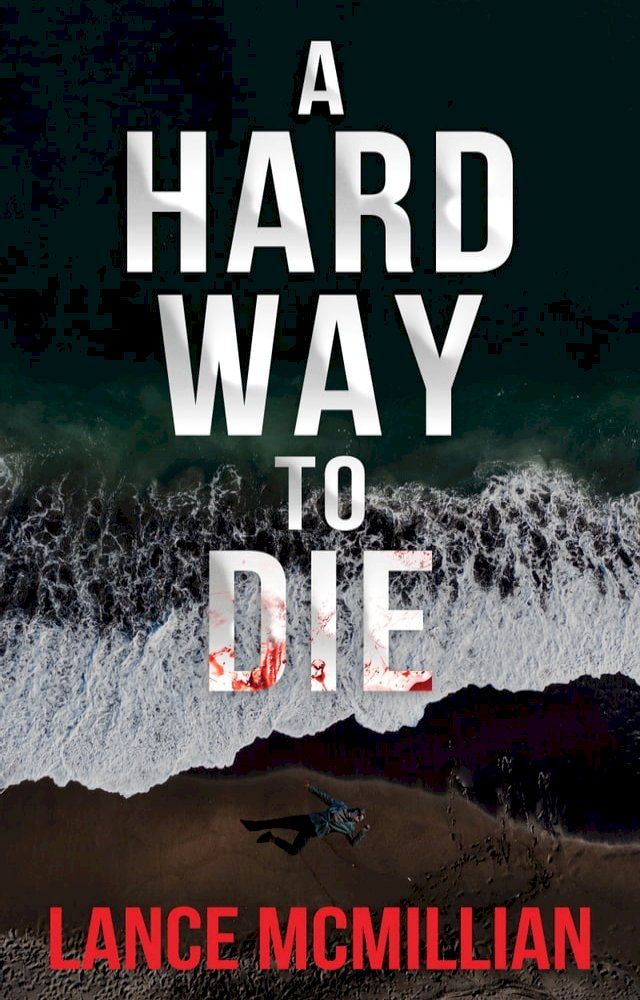  A Hard Way to Die(Kobo/電子書)