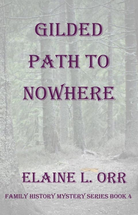 Gilded Path to Nowhere(Kobo/電子書)