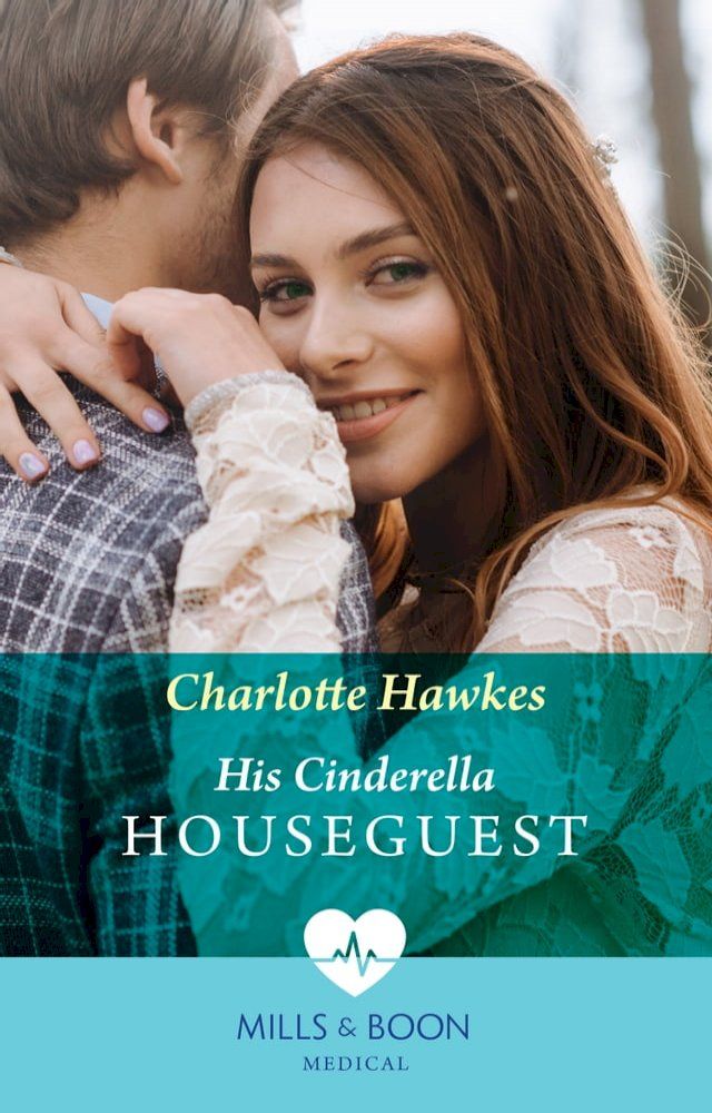  His Cinderella Houseguest (Mills & Boon Medical)(Kobo/電子書)