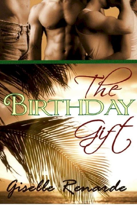 The Birthday Gift(Kobo/電子書)