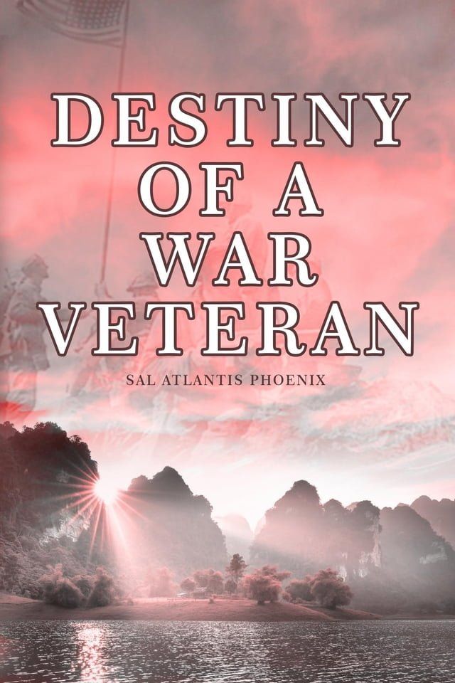  DESTINY OF A WAR VETERAN(Kobo/電子書)