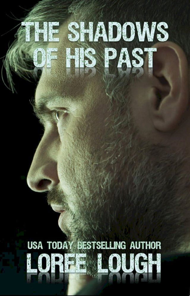  The Shadows of His Past(Kobo/電子書)