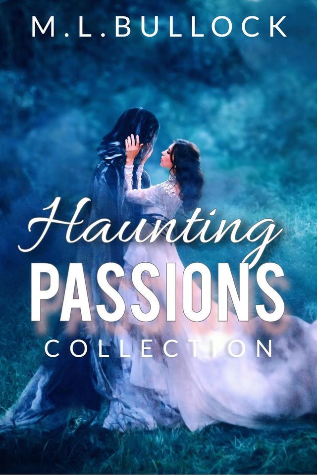  Haunting Passions(Kobo/電子書)