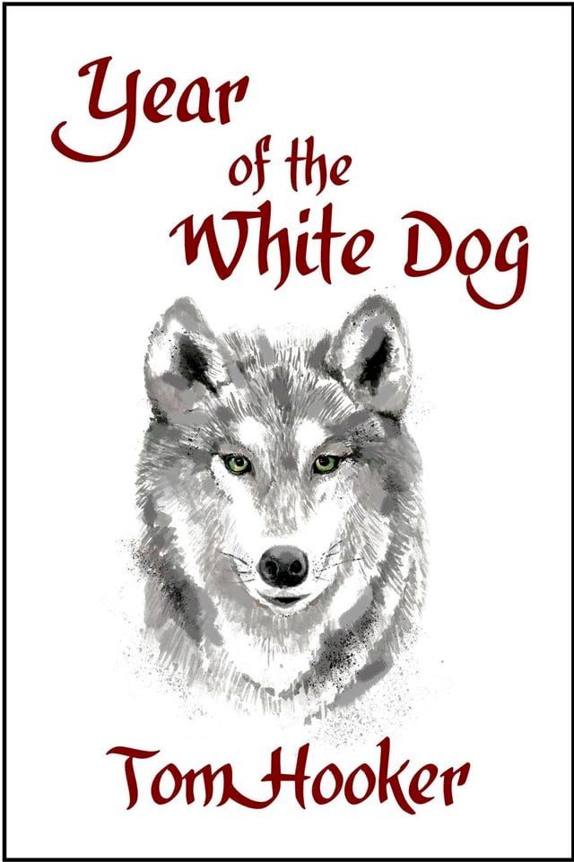  Year of the White Dog(Kobo/電子書)