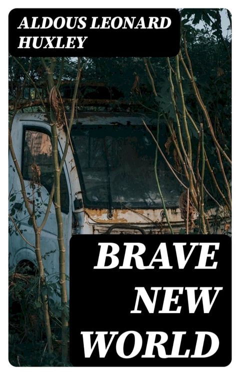 Brave New World(Kobo/電子書)