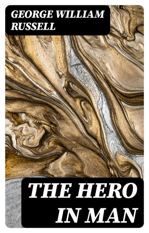 The Hero in Man(Kobo/電子書)