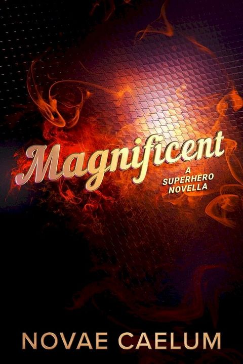 Magnificent(Kobo/電子書)