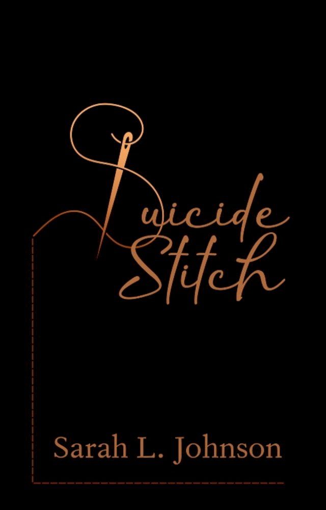  Suicide Stitch(Kobo/電子書)