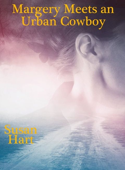 Margery Meets An Urban Cowboy(Kobo/電子書)