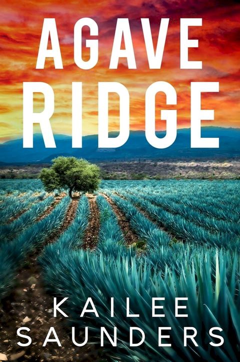 Agave Ridge(Kobo/電子書)