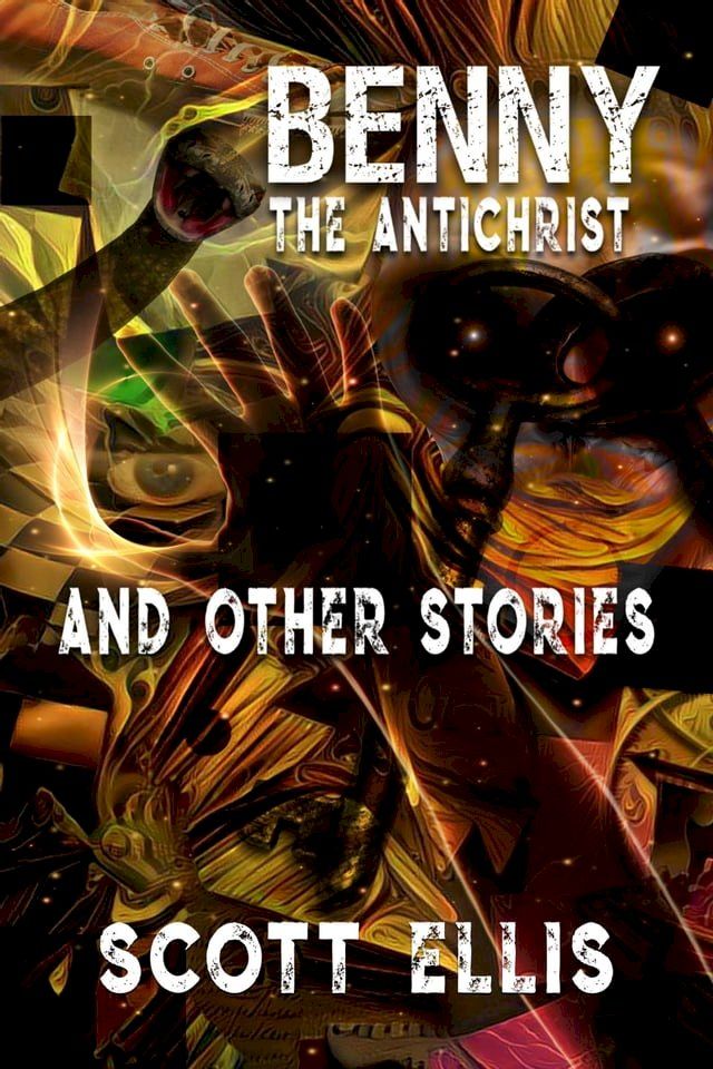  Benny the Antichrist and other stories(Kobo/電子書)