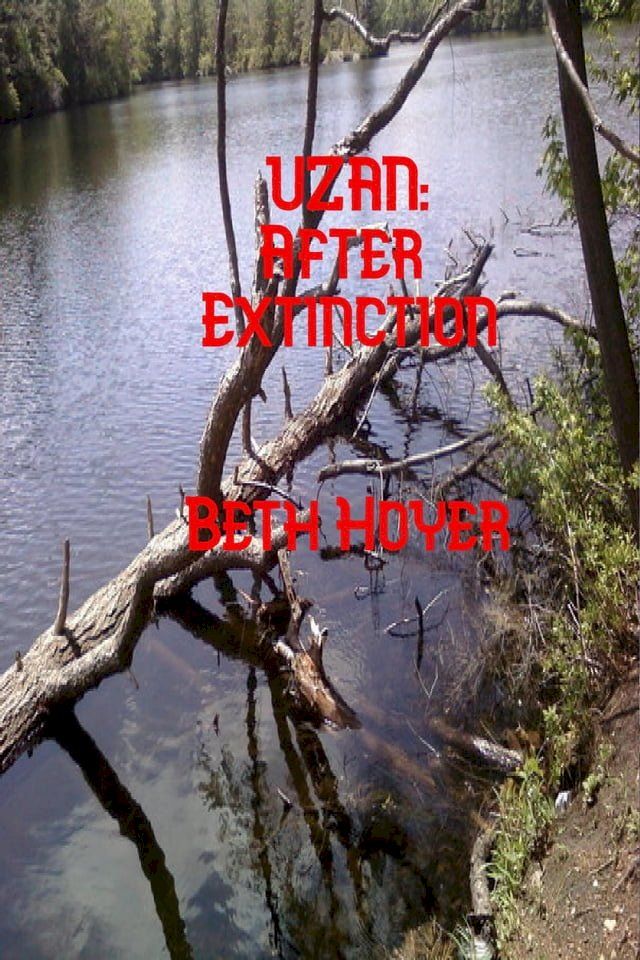  Uzan: After Extinction(Kobo/電子書)