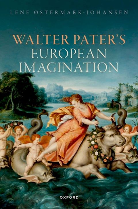 Walter Pater's European Imagination(Kobo/電子書)