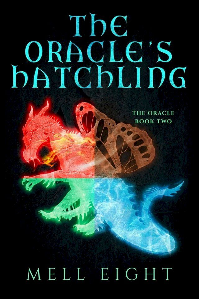  The Oracle's Hatchling(Kobo/電子書)