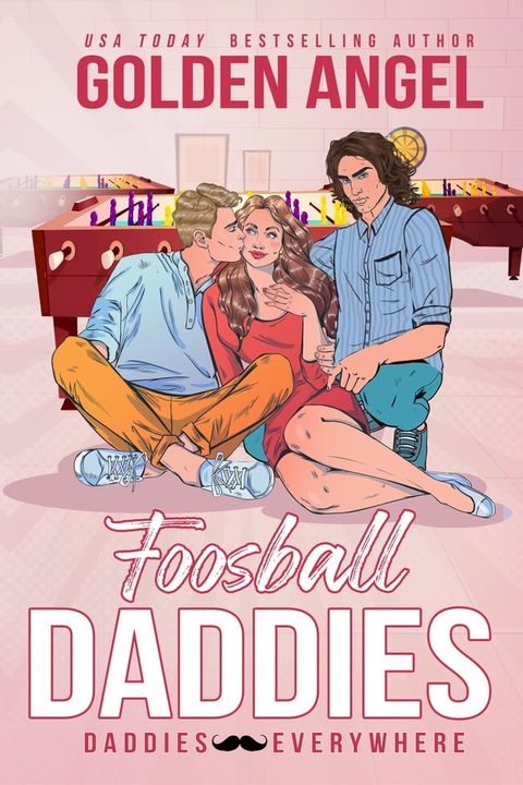 Foosball Daddies(Kobo/電子書)