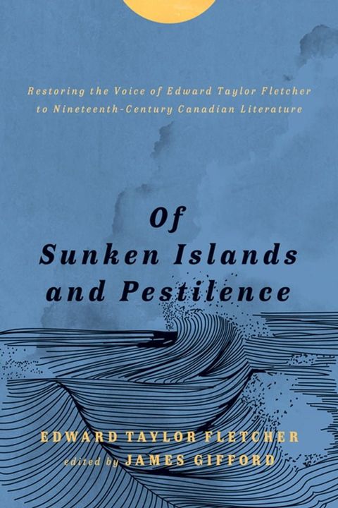 Of Sunken Islands and Pestilence(Kobo/電子書)