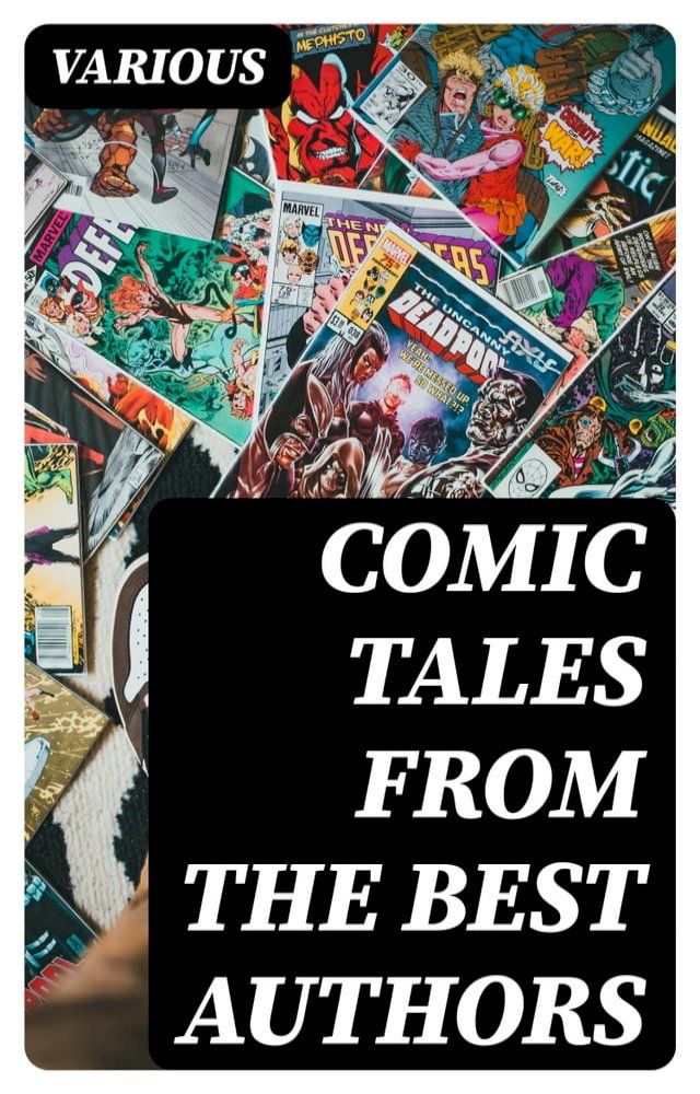  Comic Tales from the Best Authors(Kobo/電子書)