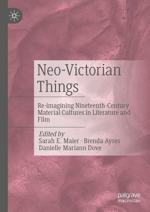 Neo-Victorian Things(Kobo/電子書)