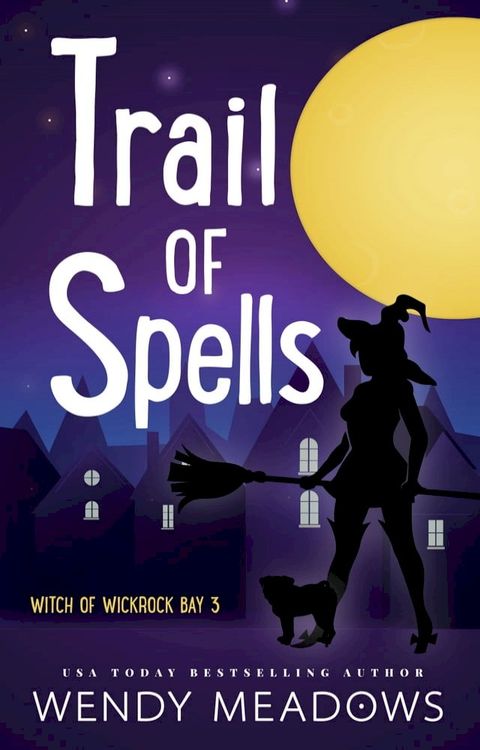 Trail of Spells(Kobo/電子書)