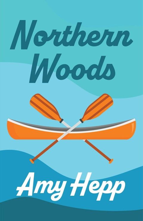 Northern Woods(Kobo/電子書)