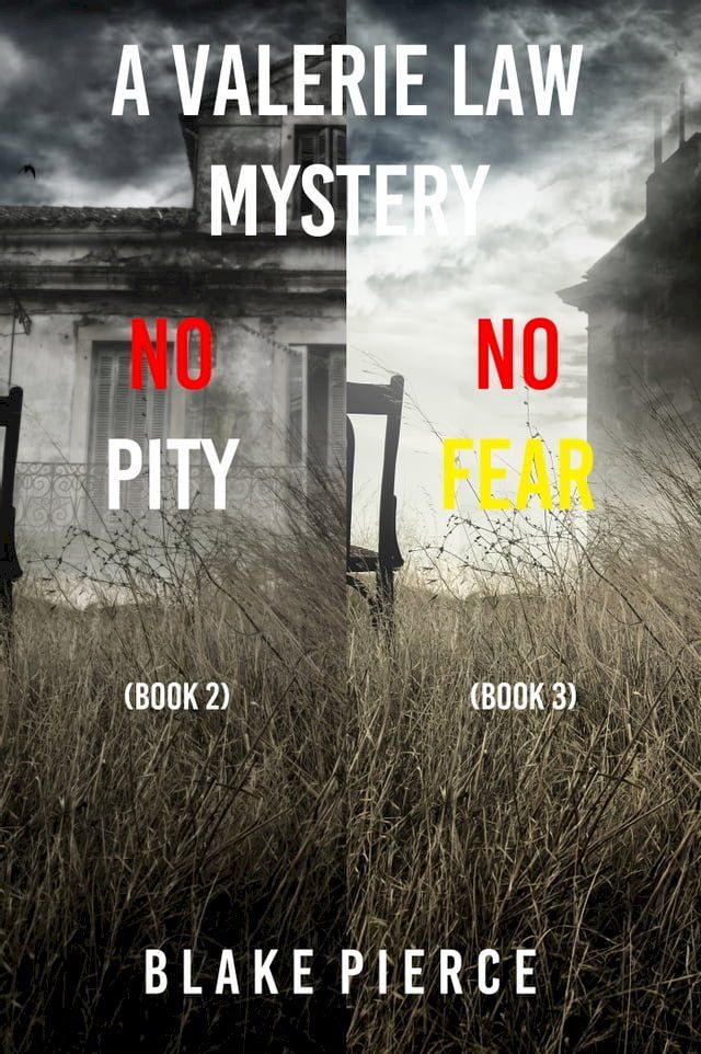  A Valerie Law FBI Suspense Thriller Bundle: No Pity (#2) and No Fear (#3)(Kobo/電子書)