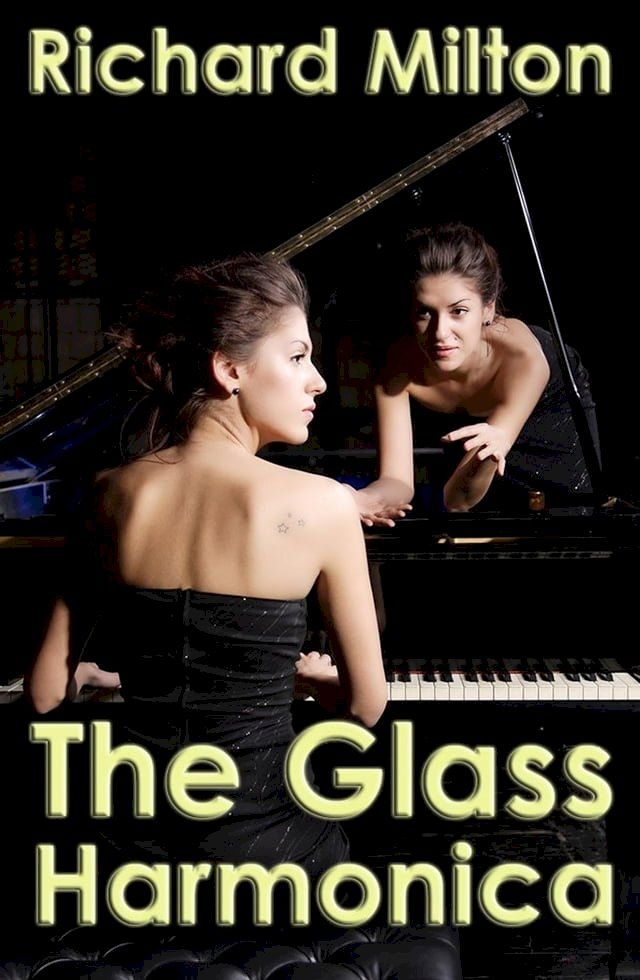  The Glass Harmonica(Kobo/電子書)