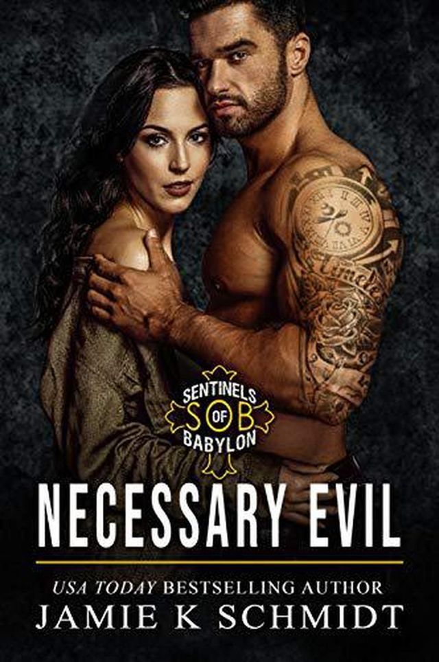  Necessary Evil: Sons of Babylon MC Romance Book1 (S.O.B.)(Kobo/電子書)