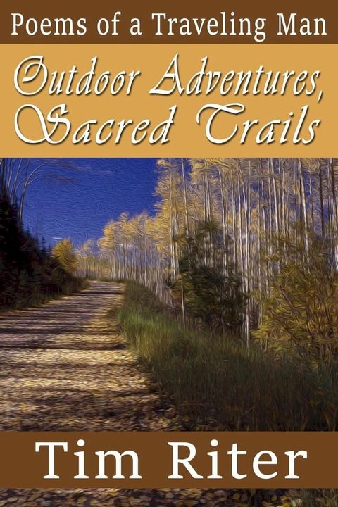 Outdoor Adventures, Sacred Trails(Kobo/電子書)