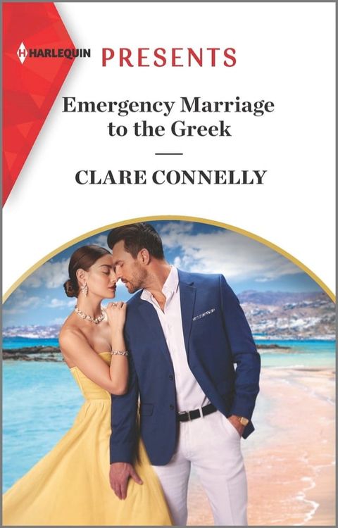 Emergency Marriage to the Greek(Kobo/電子書)