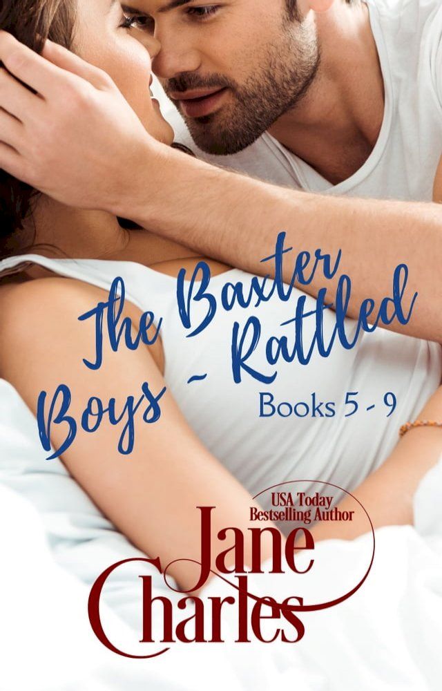  The Baxter Boys ~ Rattled Collection #2(Kobo/電子書)