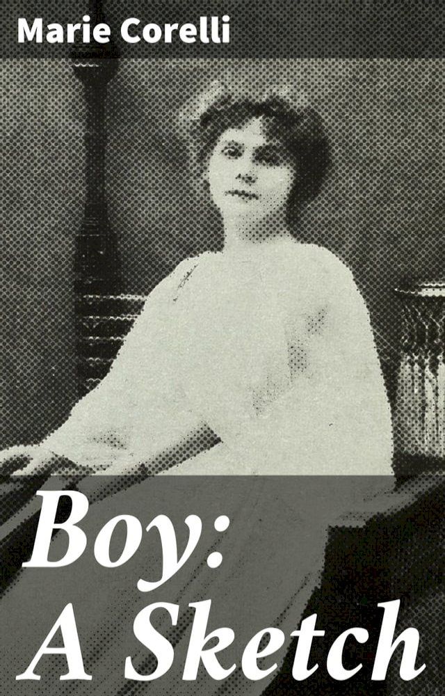  Boy: A Sketch(Kobo/電子書)