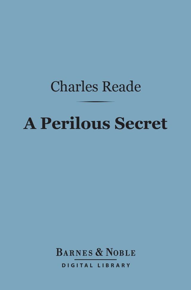  A Perilous Secret (Barnes & Noble Digital Library)(Kobo/電子書)