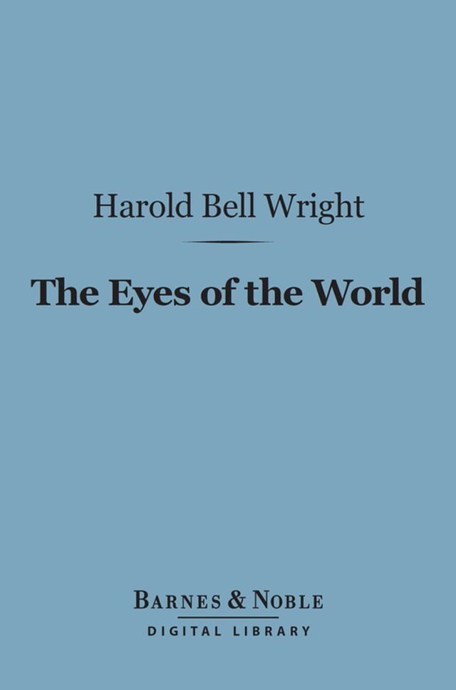  The Eyes of the World (Barnes & Noble Digital Library)(Kobo/電子書)