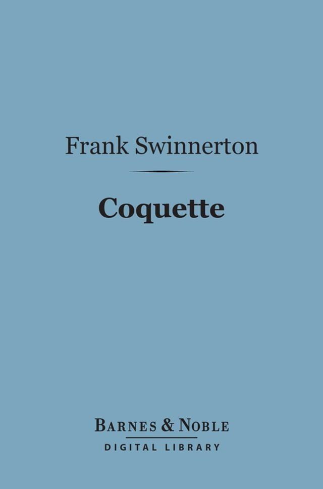  Coquette (Barnes & Noble Digital Library)(Kobo/電子書)