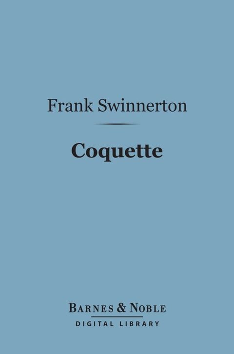 Coquette (Barnes & Noble Digital Library)(Kobo/電子書)