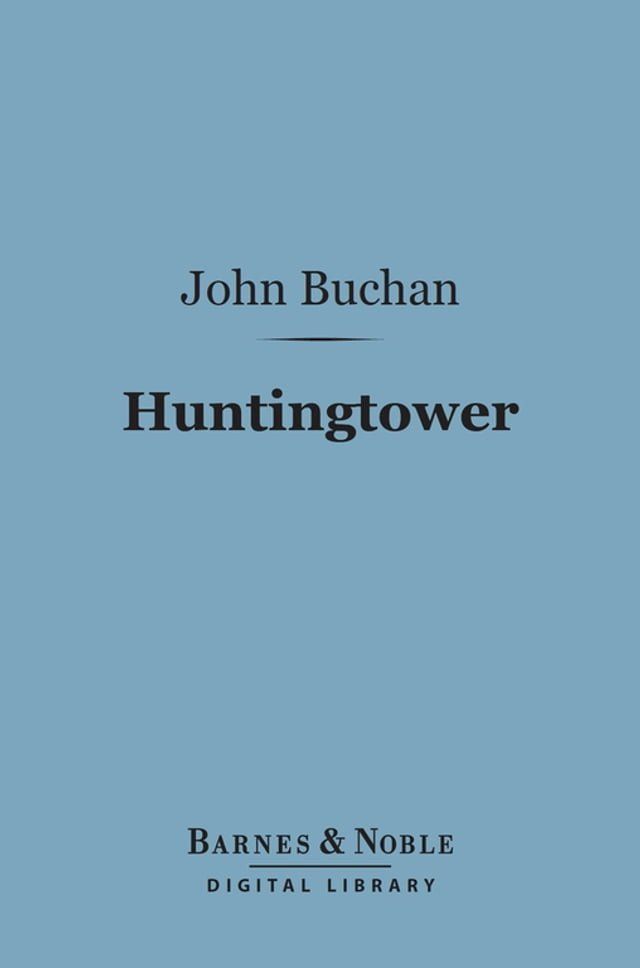  Huntingtower (Barnes & Noble Digital Library)(Kobo/電子書)