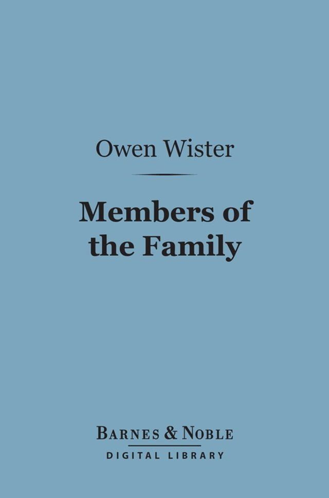  Members of the Family (Barnes & Noble Digital Library)(Kobo/電子書)